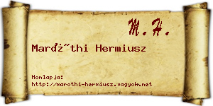 Maróthi Hermiusz névjegykártya